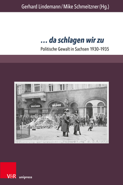 … da schlagen wir zu von Buschak,  Willy, Donth,  Stefan, Gallus,  Johannes, Hanzig,  Christoph, Lienert,  Matthias, Lindemann,  Gerhard, Nitsche,  Jürgen, Schmeitzner,  Mike, Steinberg,  Swen, Templer,  Josephine, Thoss,  Michael