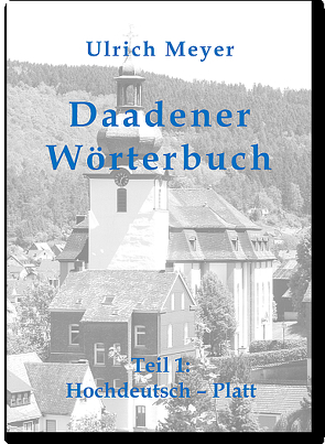 Daadener Wörterbuch von Meyer,  Ulrich