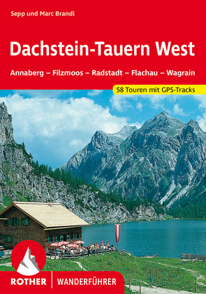 Dachstein-Tauern West von Brandl,  Marc, Brandl,  Sepp