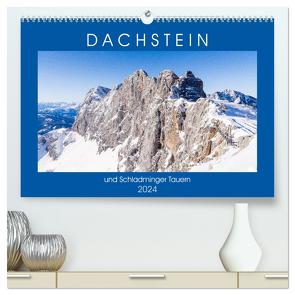 Dachstein und Schladminger Tauern (hochwertiger Premium Wandkalender 2024 DIN A2 quer), Kunstdruck in Hochglanz von Janietz,  Dietmar