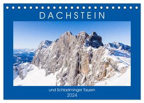 Dachstein und Schladminger Tauern (Tischkalender 2024 DIN A5 quer), CALVENDO Monatskalender von Janietz,  Dietmar