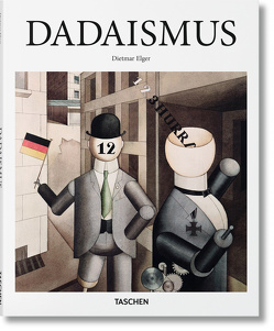 Dadaismus von Elger,  Dietmar