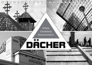 Dächer. Schutz, Gestaltung, Repräsentation (Tischkalender 2019 DIN A5 quer) von J. Richtsteig,  Walter