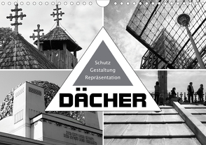 Dächer. Schutz, Gestaltung, Repräsentation (Wandkalender 2020 DIN A4 quer) von J. Richtsteig,  Walter