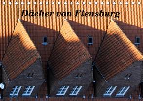 Dächer von Flensburg (Tischkalender 2021 DIN A5 quer) von Malkidam