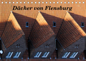 Dächer von Flensburg (Tischkalender 2022 DIN A5 quer) von Malkidam