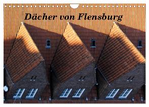 Dächer von Flensburg (Wandkalender 2024 DIN A4 quer), CALVENDO Monatskalender von Malkidam,  Malkidam