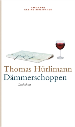 Dämmerschoppen von Hürlimann,  Thomas