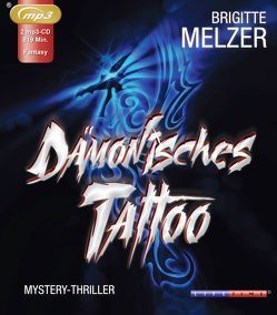 Dämonisches Tattoo von Callsen,  Manfred, Melzer,  Brigitte