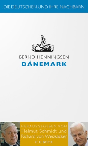 Dänemark von Henningsen,  Bernd, Schmidt,  Helmut, Weizsäcker,  Richard Freiherr von