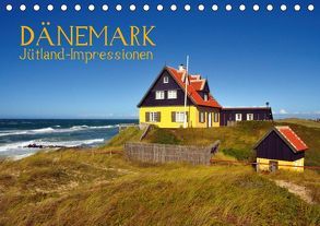 Dänemark – Jütland-Impressionen (Tischkalender 2019 DIN A5 quer) von O. Wörl,  Kurt