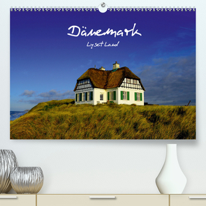 Dänemark – Lyset Land (Premium, hochwertiger DIN A2 Wandkalender 2020, Kunstdruck in Hochglanz) von strandmann@online.de