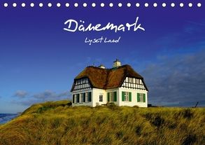 Dänemark – Lyset Land (Tischkalender 2018 DIN A5 quer) von strandmann@online.de