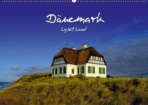 Dänemark – Lyset Land (Wandkalender 2018 DIN A2 quer) von strandmann@online.de
