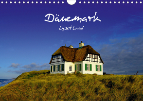 Dänemark – Lyset Land (Wandkalender 2021 DIN A4 quer) von strandmann@online.de