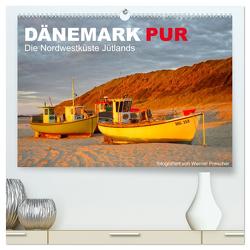 Dänemark Pur (hochwertiger Premium Wandkalender 2024 DIN A2 quer), Kunstdruck in Hochglanz von Prescher,  Werner