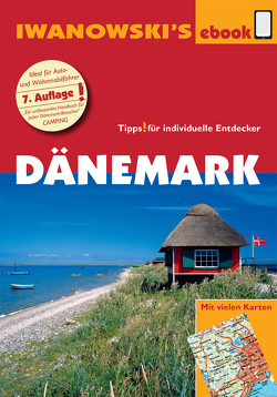 Dänemark – Reiseführer von Iwanowski von Kruse-Etzbach,  Dirk, Quack,  Ulrich