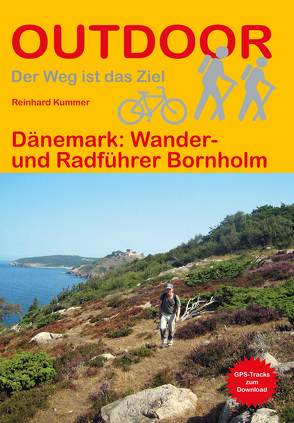 Dänemark: Wander- und Radführer Bornholm von Kummer,  Reinhard