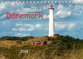 Dänemark zwischen Nordsee und Limfjord (Tischkalender 2018 DIN A5 quer) von Pompsch,  Heinz