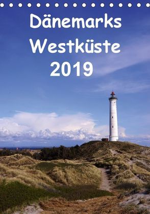 Dänemarks Westküste 2019 (Tischkalender 2019 DIN A5 hoch) von Bussenius,  Beate