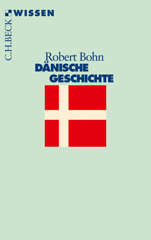 Dänische Geschichte von Bohn,  Robert