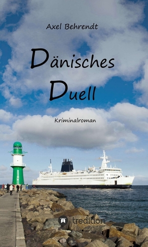 Dänisches Duell von Behrendt,  Axel