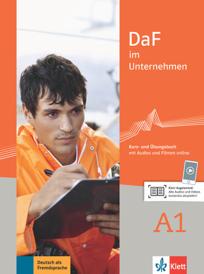 DaF im Unternehmen A1 von Farmache,  Andreea, Grosser,  Regine, Hanke,  Claudia, Mautsch,  Klaus, Sander,  Ilse, Schmeiser,  Daniela, Tellmann,  Udo