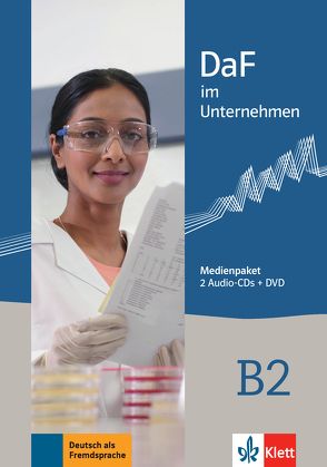 DaF im Unternehmen B2 von Fügert,  Nadja, Grosser,  Regine, Hanke,  Claudia, Mautsch,  Klaus, Sander,  Ilse, Schmeiser,  Daniela