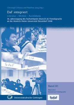 DaF integriert : Literatur – Medien – Ausbildung von Chlosta,  Christoph, Jung,  Matthias