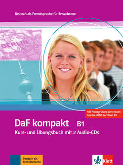 DaF kompakt B1 von Braun,  Birgit, Doubek,  Margit, Fügert,  Nadja, Sander,  Ilse, Trebesius-Bensch,  Ulrike, Vitale,  Rosanna