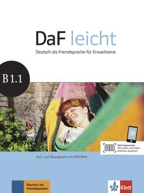 DaF leicht B1.1 von Jentges,  Sabine, Körner,  Elke, Lundquist-Mog,  Angelika, Reinke,  Kerstin, Schwarz,  Eveline