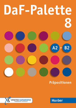 DaF-Palette 8: Präpositionen von Frangou,  Eleni