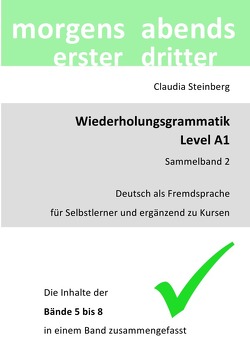 DaF – Wiederholungsgrammatik A1 – Sammelbände / DaF – Wiederholungsgrammatik A1 – Sammelband 2 von Steinberg,  Claudia