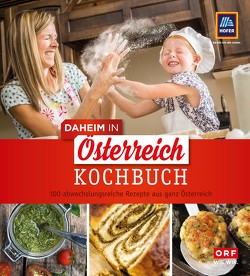 Daheim in Österreich Kochbuch von Hofer/ORF (Hg.)