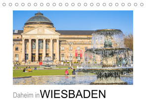 Daheim in Wiesbaden (Tischkalender 2023 DIN A5 quer) von Scherf,  Dietmar