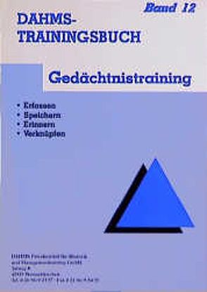 Dahms Trainingsbuch / Gedächtnistraining von Dahms,  Christoph