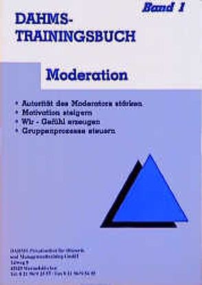 Dahms Trainingsbuch / Moderation von Dahms,  Christoph