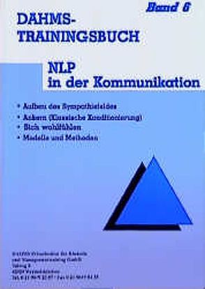 Dahms Trainingsbuch / NLP in der Kommunikation von Dahms,  Christoph