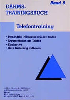 Dahms Trainingsbuch / Telefontraining von Dahms,  Christoph