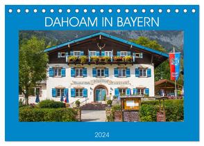 Dahoam in Bayern (Tischkalender 2024 DIN A5 quer), CALVENDO Monatskalender von Scherf,  Dietmar