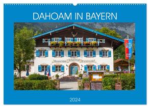 Dahoam in Bayern (Wandkalender 2024 DIN A2 quer), CALVENDO Monatskalender von Scherf,  Dietmar