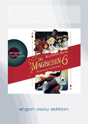 Die magischen Sechs – Mr Vernons Zauberladen (DAISY Edition) von Harris,  Neil Patrick, Jäger,  Simon, Segerer,  Katrin