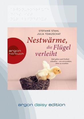 Nestwärme, die Flügel verleiht (DAISY Edition) von Stahl,  Stefanie, Tomuschat,  Julia, West,  Nina