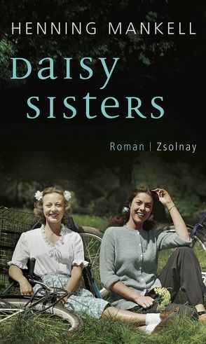 Daisy Sisters von Hoppe,  Heidrun, Mankell,  Henning