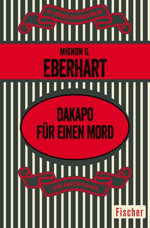 Dakapo für einen Mord von Eberhart,  Mignon G., Walter,  Renate von