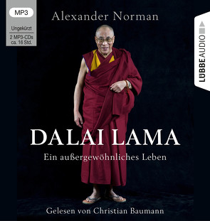 Dalai Lama. Ein außergewöhnliches Leben von Baumann,  Christian, Norman,  Alexander