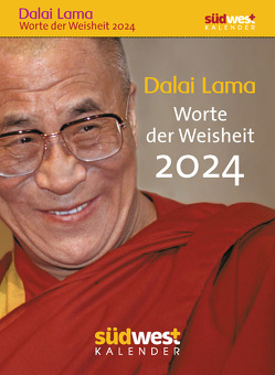 Dalai Lama – Worte der Weisheit 2024 – Tagesabreißkalender zum Aufstellen oder Aufhängen von Liebl,  Elisabeth