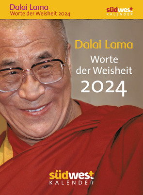 Dalai Lama – Worte der Weisheit 2024 – Tagesabreißkalender zum Aufstellen oder Aufhängen von Liebl,  Elisabeth