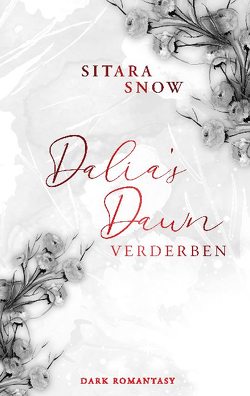 Dalia’s Dawn von Snow,  Sitara