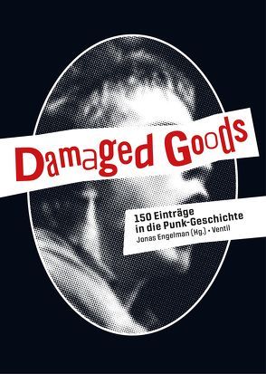 Damaged Goods von Engelmann,  Jonas